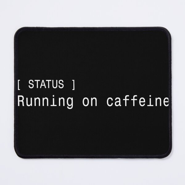 Item preview, Status Running on Caffeine - Funny Developer Sticker designed and sold by DruckByte.