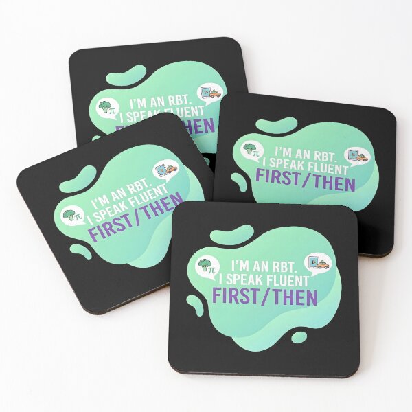 Item preview, I'm an rbt. I speak fluent first/then | RBT designed and sold by SocialStaticz.