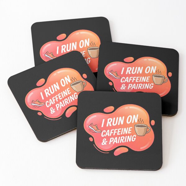 Item preview, I run on caffeine and pairing | RBT designed and sold by SocialStaticz.