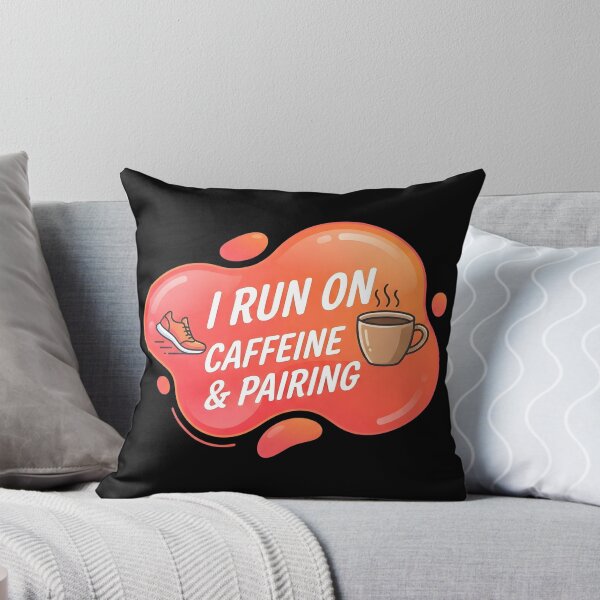 Item preview, I run on caffeine and pairing | RBT designed and sold by SocialStaticz.