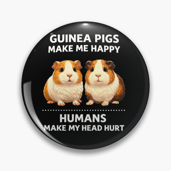 Item preview, Guinea Pigs Make Me Happy Humans Make My Head Hurt  designed and sold by JODYSMORGAN.