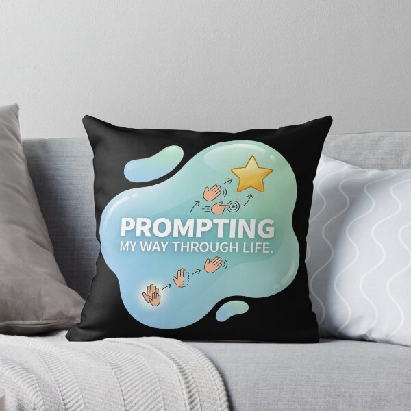 Item preview, Prompting my way through life | RBT designed and sold by SocialStaticz.