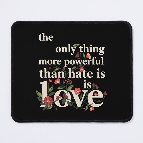 Item preview, Powerful Love Over Hate Botanical Typography designed and sold by zzz888.
