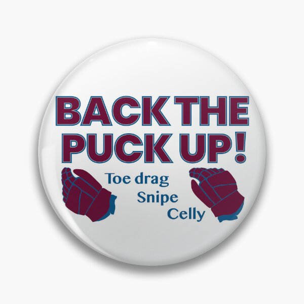 Item preview, Back the Puck Up! In Colorado Avalanche colors designed and sold by Hattrixz.