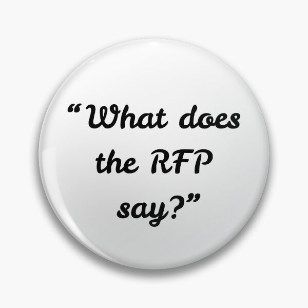 Item preview, What Does the RFP Say? – Funny Bid & Proposal Manager Quote | Tender, Proposal Writer, Capture Team Gift designed and sold by winningbiz.