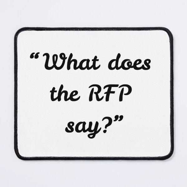 Item preview, What Does the RFP Say? – Funny Bid & Proposal Manager Quote | Tender, Proposal Writer, Capture Team Gift designed and sold by winningbiz.