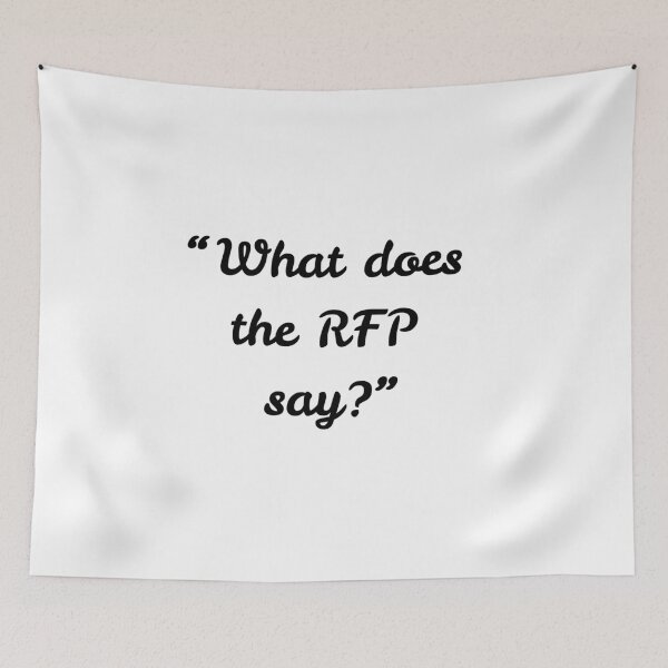 Item preview, What Does the RFP Say? – Funny Bid & Proposal Manager Quote | Tender, Proposal Writer, Capture Team Gift designed and sold by winningbiz.