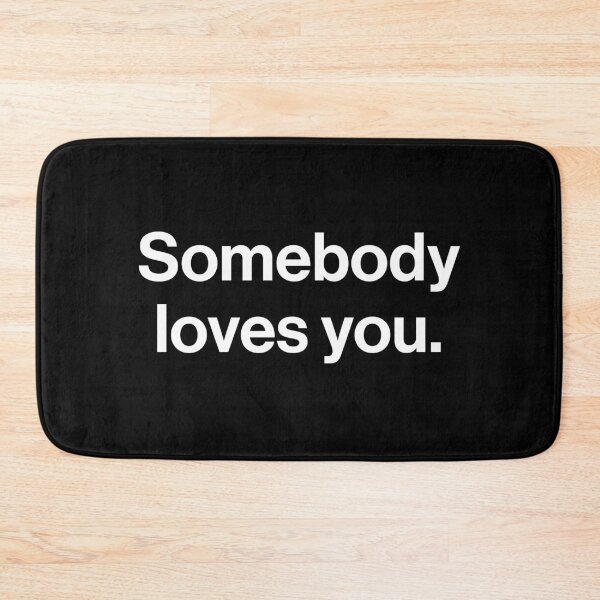 Item preview, Somebody Loves You - Minimalist Helvetica Typography Quote designed and sold by souloff.