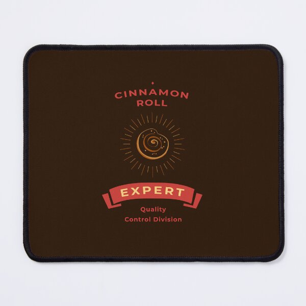 Item preview, Cinnamon Roll Expert – Quality Control Division Funny Bakery Humor designed and sold by unique art and design.