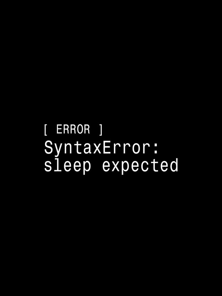Thumbnail 4 of 4, iPhone Case, SyntaxError Sleep Expected - Funny Developer Sticker designed and sold by DruckByte.
