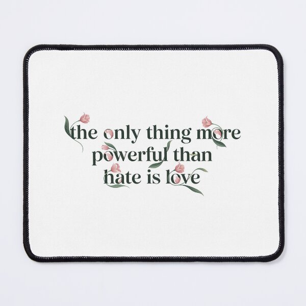 Item preview, Elegant Floral Love Over Hate Typography designed and sold by zzz888.