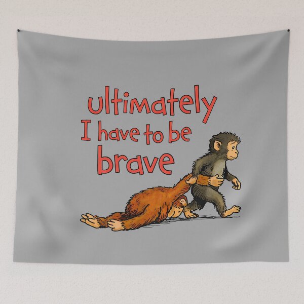Item preview, Ultimately I Have to Be Brave Funny Monkey Punch  designed and sold by KathieFaugh.