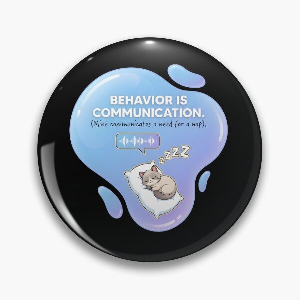 Item preview, Behavior is communication  | RBT designed and sold by SocialStaticz.
