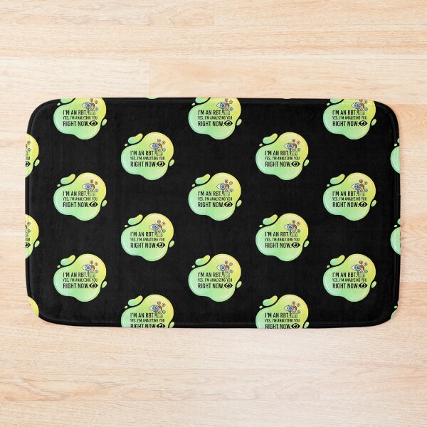 Item preview, I'm an rbt. yes,  I'm analyzing you | RBT designed and sold by SocialStaticz.