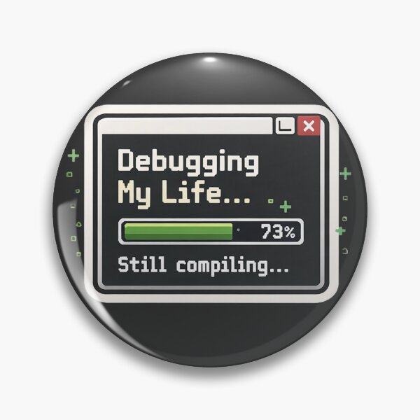 Item preview, Debugging lmy life... designed and sold by LadyFullmetal.