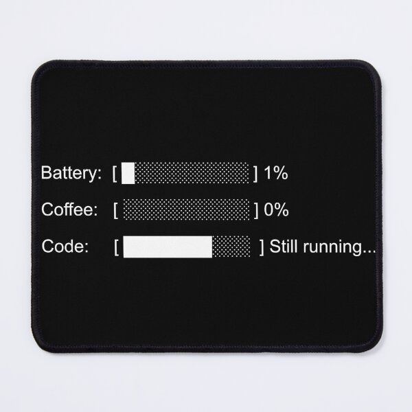 Item preview, Battery 1% Coffee 0% Code Still Running - Developer Sticker designed and sold by DruckByte.