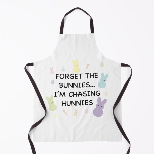 Item preview, Forget the bunnies...I'm chasing hunnies designed and sold by AmazingArtMandi.