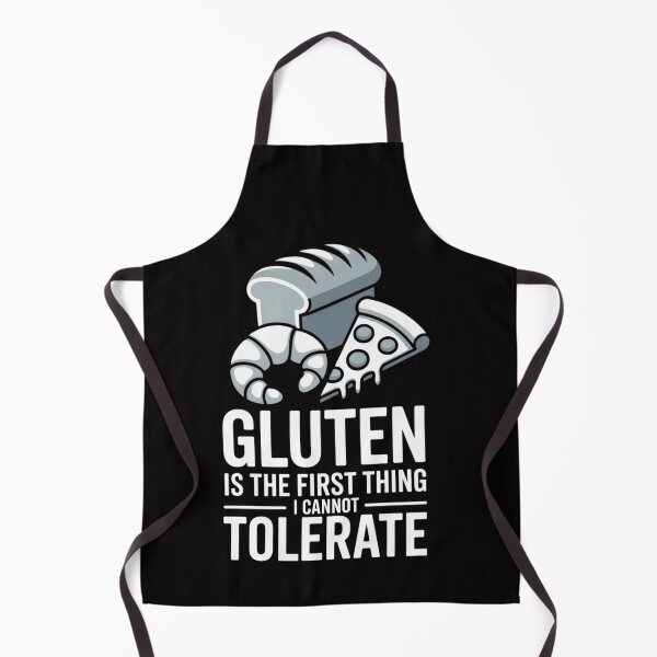 Item preview, Gluten is The First Thing I Cannot Tolerate designed and sold by ManiaGrania.