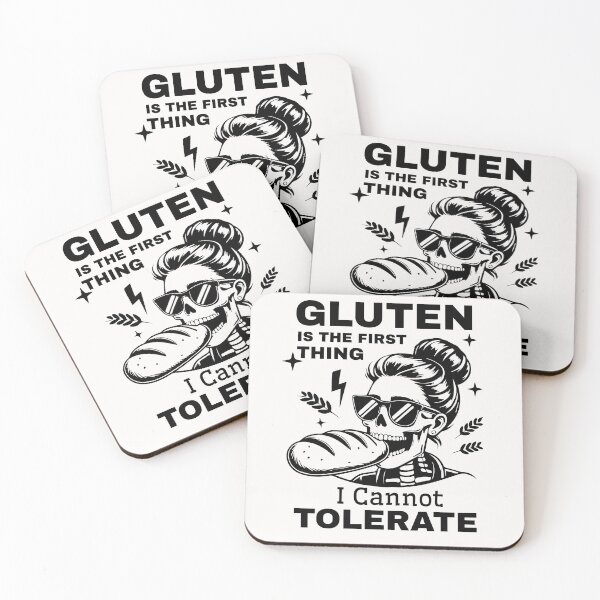 Item preview, Gluten is The First Thing I Cannot Tolerate  designed and sold by ManiaGrania.