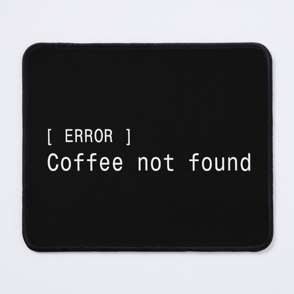 Item preview, Error Coffee Not Found - Funny Developer Sticker designed and sold by DruckByte.