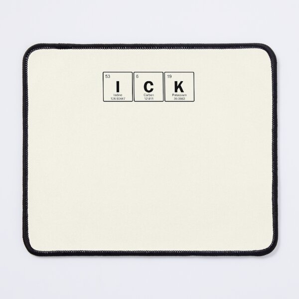 Item preview, ICK – Elemental disgust designed and sold by QuotesPrints.