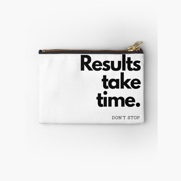 Item preview, Results Take Time – Minimalist Motivation Quote | Patience & Long-Term Mindset Design designed and sold by AXIS-EQUILIBRIO.