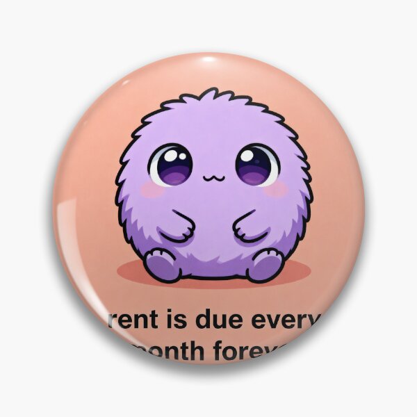 Item preview, Rent Due Forever Meme - Zoomer Housing Humor designed and sold by PictorialWhimsy.