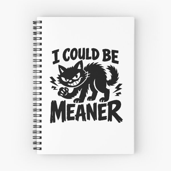 Item preview, I Could Be Meaner – Sarcastic Minimalist Quote designed and sold by FamaPod.