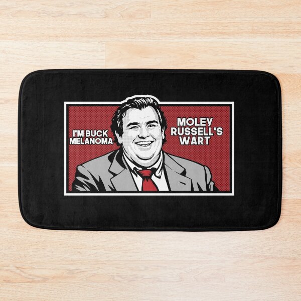 Item preview, I’m Buck Melanoma… moley Russell’s wart  designed and sold by edcarj82.