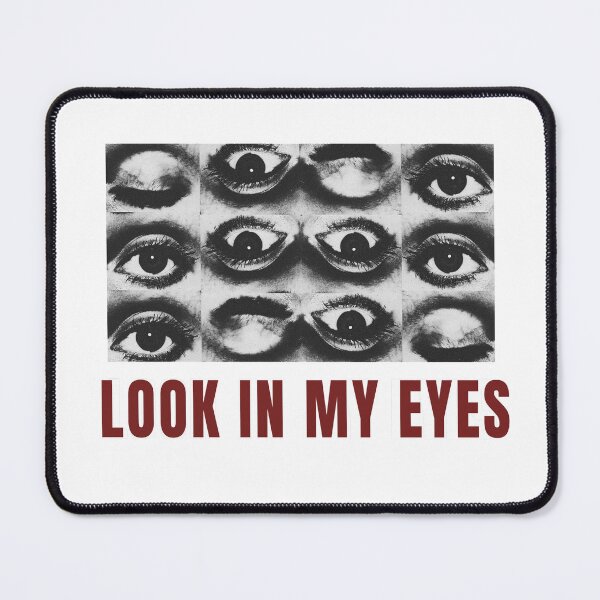 Item preview, look in my eyes designed and sold by UrbnState.