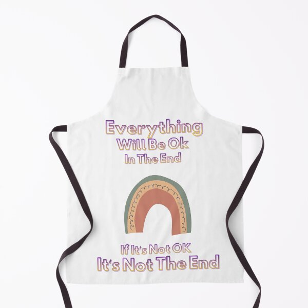 Item preview, Everything Will Be Ok In The End designed and sold by MuseAndMind.