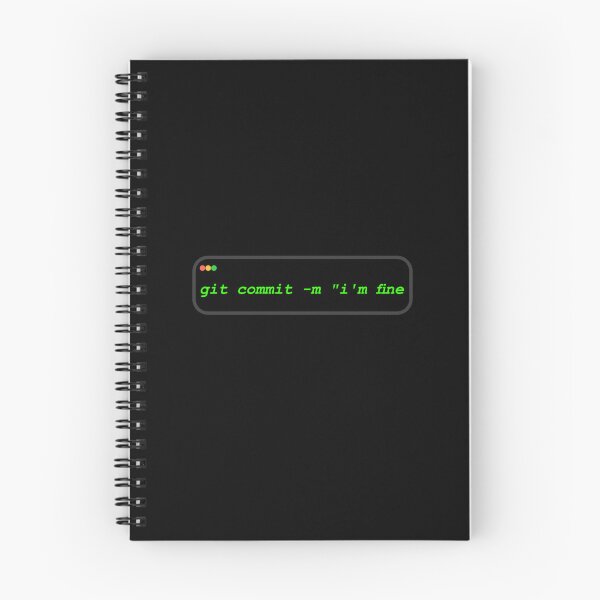 Item preview, Git Commit I'm Fine Terminal Window designed and sold by Becheer.
