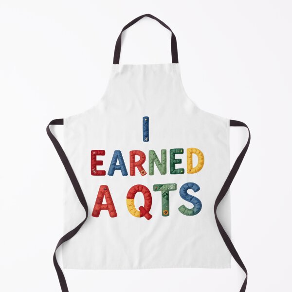 Item preview, I EARNED A QTS - IN COLORFUL FAUX LETTERING designed and sold by AlexOBrienArt.