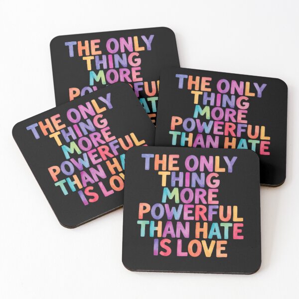 Item preview, The Only Thing More Powerful Than Hate Is Love Soft Multicolor Unity Message designed and sold by SkeletonsDanger.