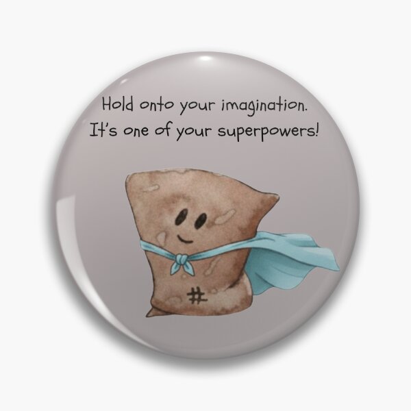 Item preview, Hold onto Imagination - Brown BooBoo designed and sold by booboos-rescue.