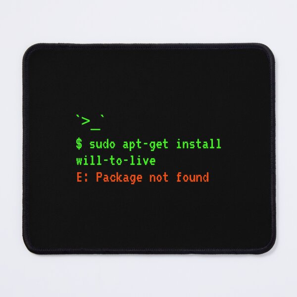 Item preview, Sudo Install Will To Live Package Not Found designed and sold by Becheer.