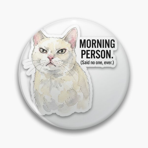 Item preview, Grumpy Cat Morning Person Joke designed and sold by DailyDoseOfOops.