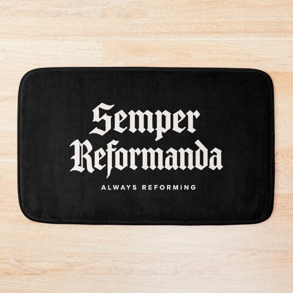 Item preview, Reformed Theology Semper Reformanda Always Reforming designed and sold by Glory After Tears.