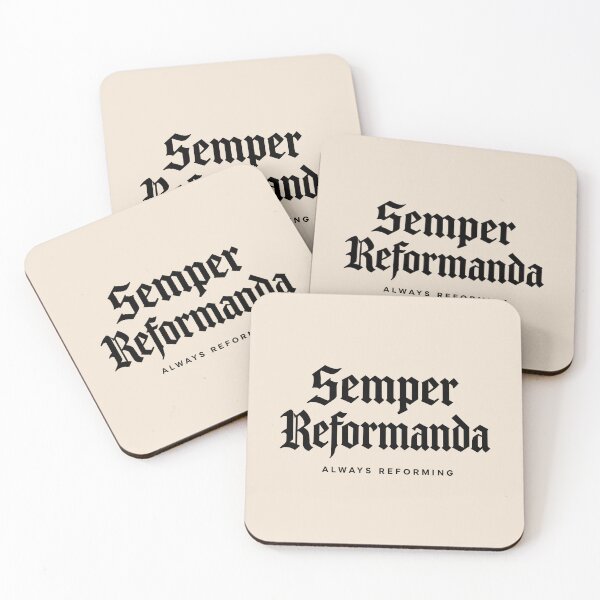 Item preview, Reformed Theology Semper Reformanda Always Reforming - Black Lettering designed and sold by Glory After Tears.