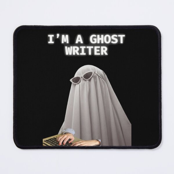 Item preview, I'm A Ghost Writer-Gift for Authors and Novelists designed and sold by Tamer ⭐⭐⭐⭐⭐.