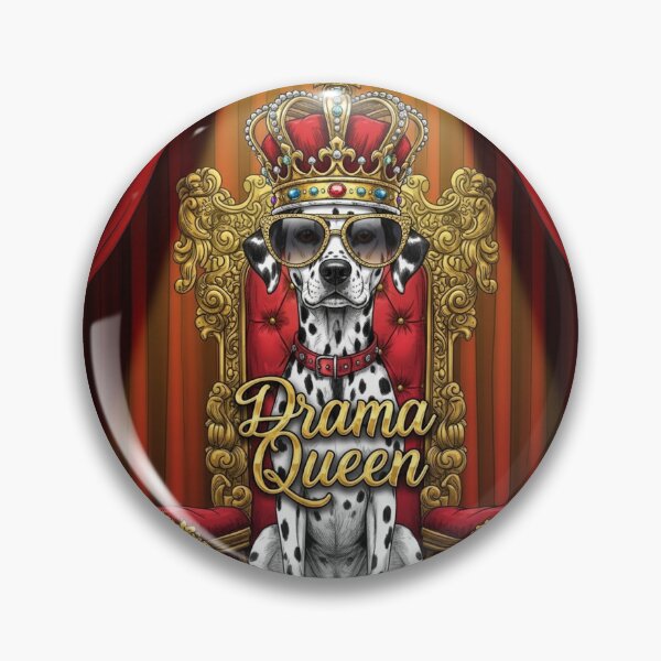 Item preview, Drama Queen Dalmatia designed and sold by PetJoyPrintsCO.