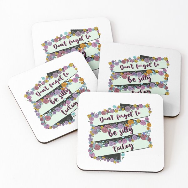 Item preview, Don’t forget to be silly today  designed and sold by The Curious Cow.