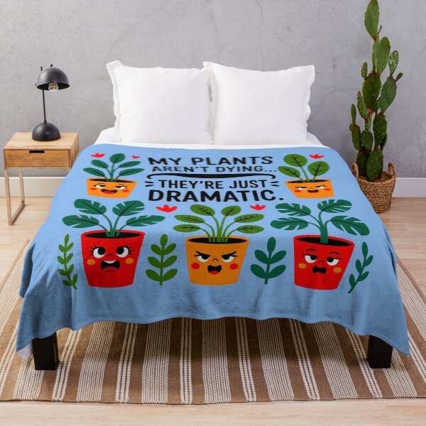 Item preview, My Plants Aren't Dying They're Just Dramatic designed and sold by TZehrfeldPhotos.