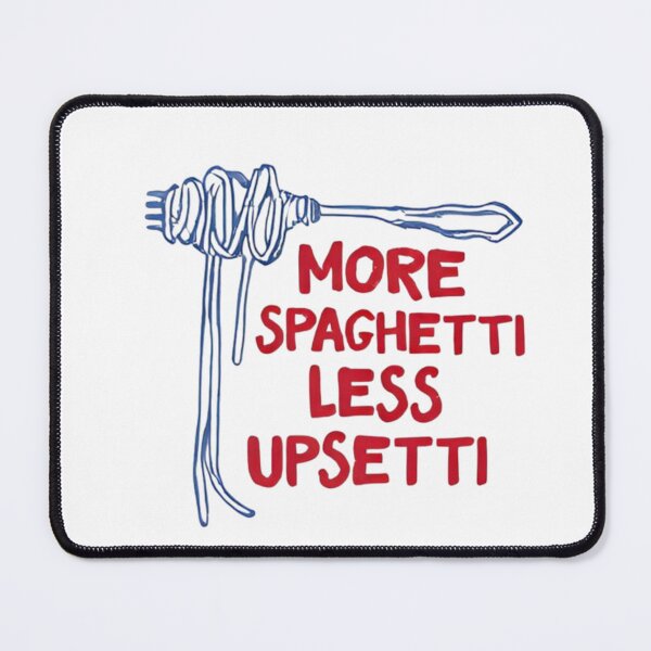 Item preview, More spaghetti less upsetti designed and sold by sonopiacere.