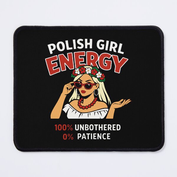 Item preview, Polish Girl Energy – 100% Unbothered 0% patience 2 designed and sold by storelibertys.