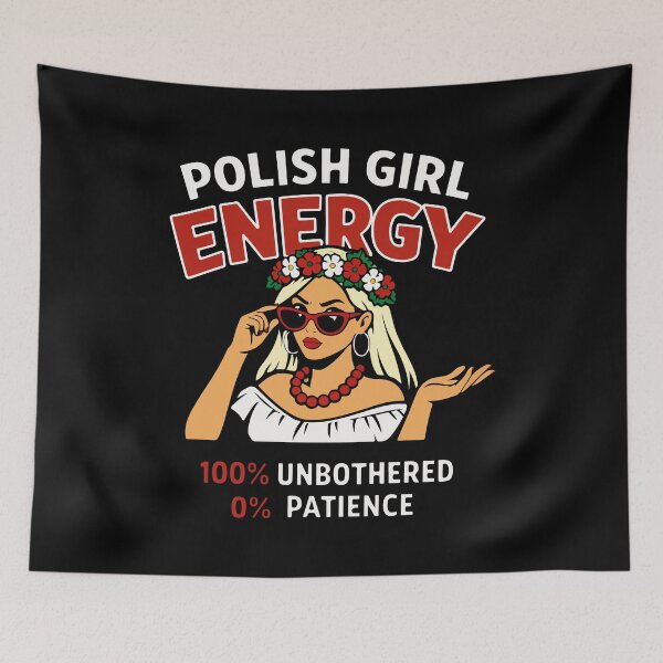 Item preview, Polish Girl Energy – 100% Unbothered 0% patience 2 designed and sold by storelibertys.