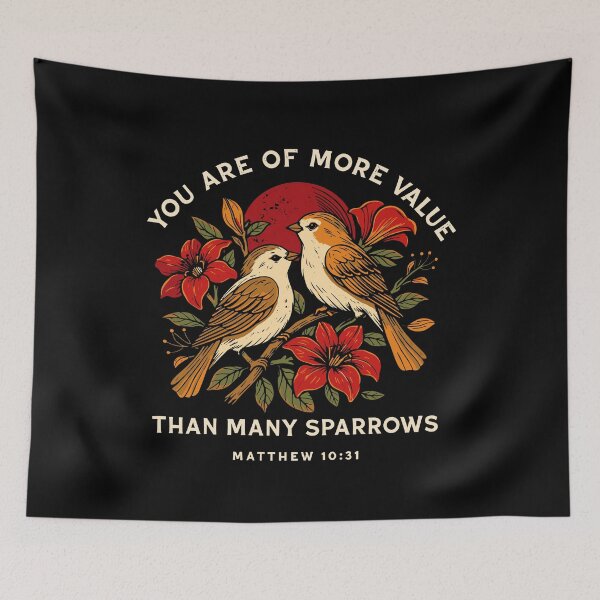 Item preview, You Are Of More Value Than Many Sparrows Design Inspired by Matthew 10:31 designed and sold by Glory After Tears.