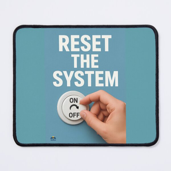 Item preview, Reset the System Motivational Design designed and sold by NOMISKISAW.
