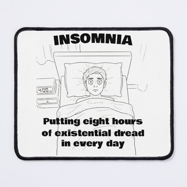 Item preview, Insomnia: giving you existential dread designed and sold by Allstar3000.
