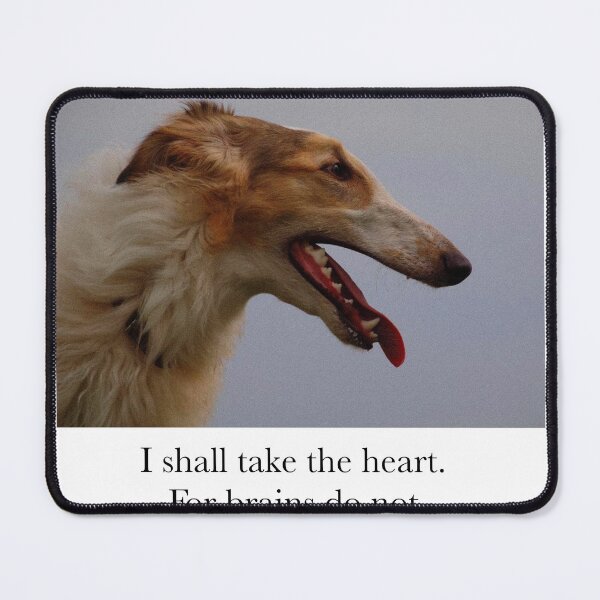 Item preview, I Shall Take The Heart - Sweet Dog Wisdom Quote designed and sold by charonias.
